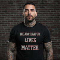 BAP BAP "Incarcerated Lives Matter" CHAMPION Graphic Tee - Front & Back Print - Unisex Streetwear
